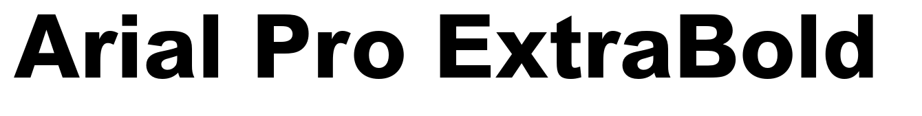Arial Pro ExtraBold